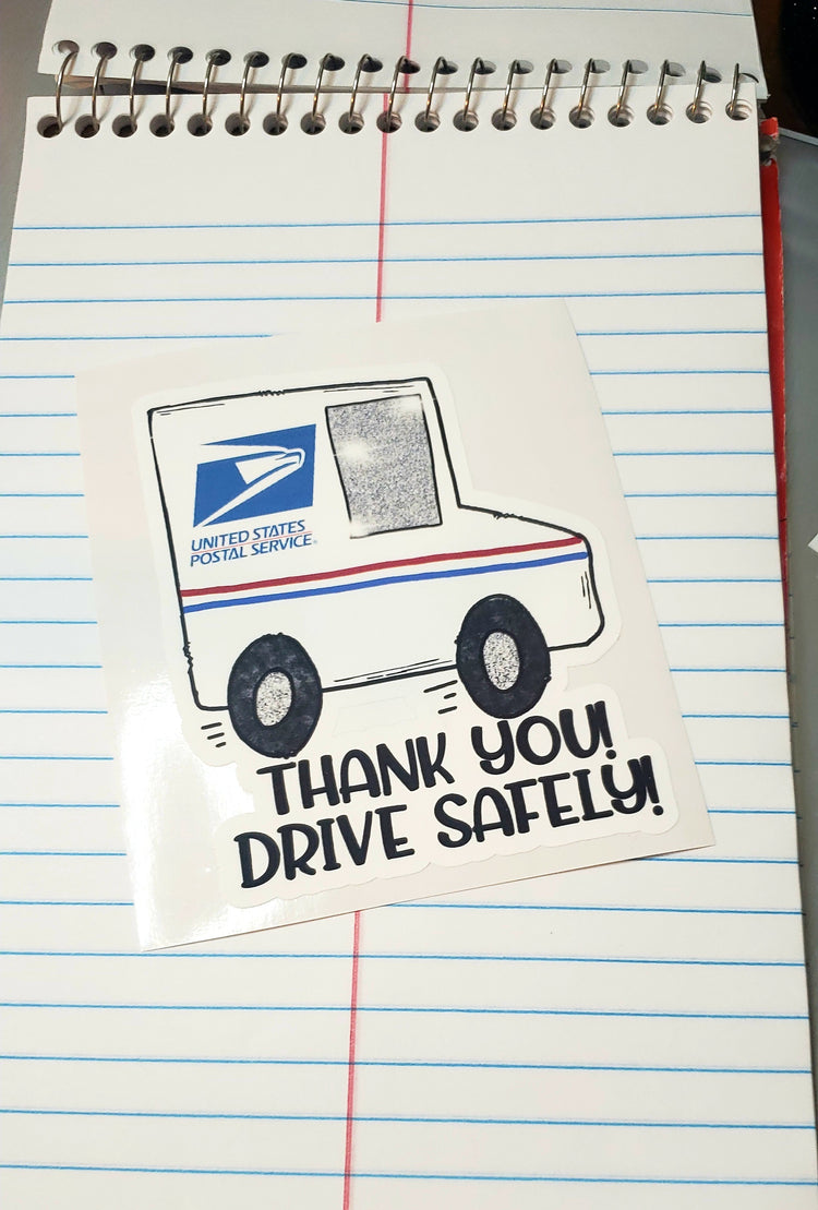 Thank You / Be Safe // Mailbox Sticker // Waterproof Sticker