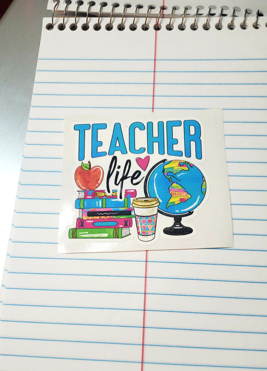Teacher Life Sticker // Waterproof Sticker