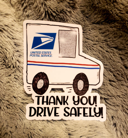 Thank You / Be Safe // Mailbox Sticker // Waterproof Sticker