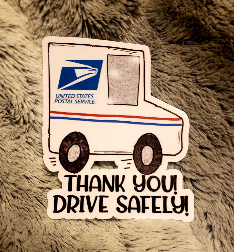 Thank You / Be Safe // Mailbox Sticker // Waterproof Sticker