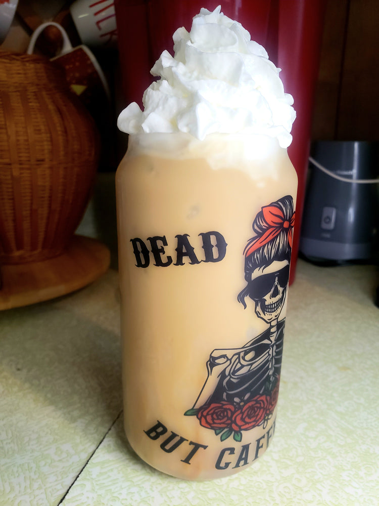 Dead Inside But Caffeinated // Iced Coffee Glass / Frosted Glass // Custom Drinkware