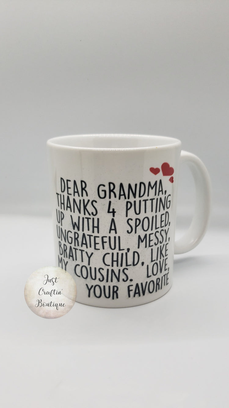 Dear Mom / Grandma - Love your favorite // Custom Mug