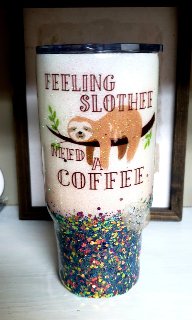 Feeling Slothee Need a Coffee // Two-Color Glittered Sealed Custom Tumbler