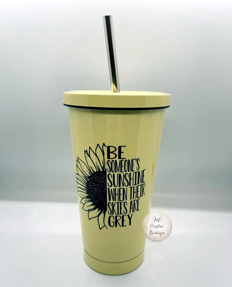Be Someone's Sunshine When Their Skies Are Grey / Sunflower Tumbler // 15oz Colored Tumbler