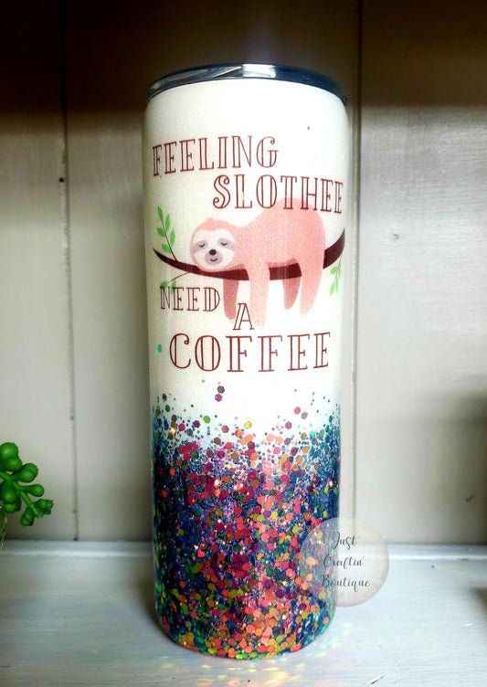 Feeling Slothee Need a Coffee // Two-Color Glittered Sealed Custom Tumbler